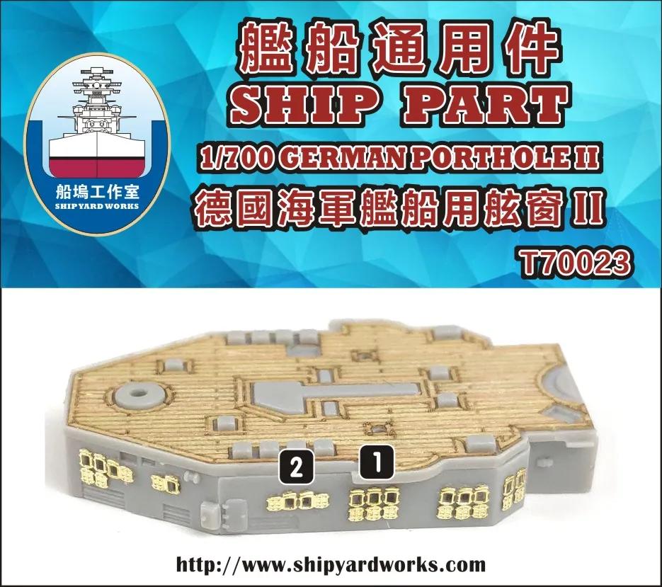 Shipyardworks T70023 1/700 German Porthole II